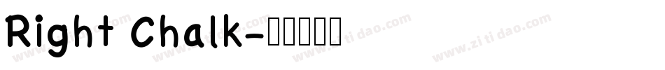 Right Chalk字体转换